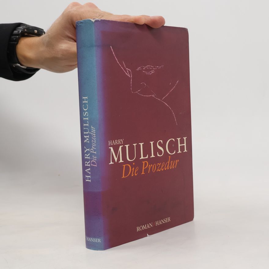 Harry Mulisch Die Prozedur