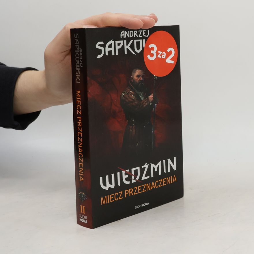 Andrzej Sapkowski Miecz przeznaczenia