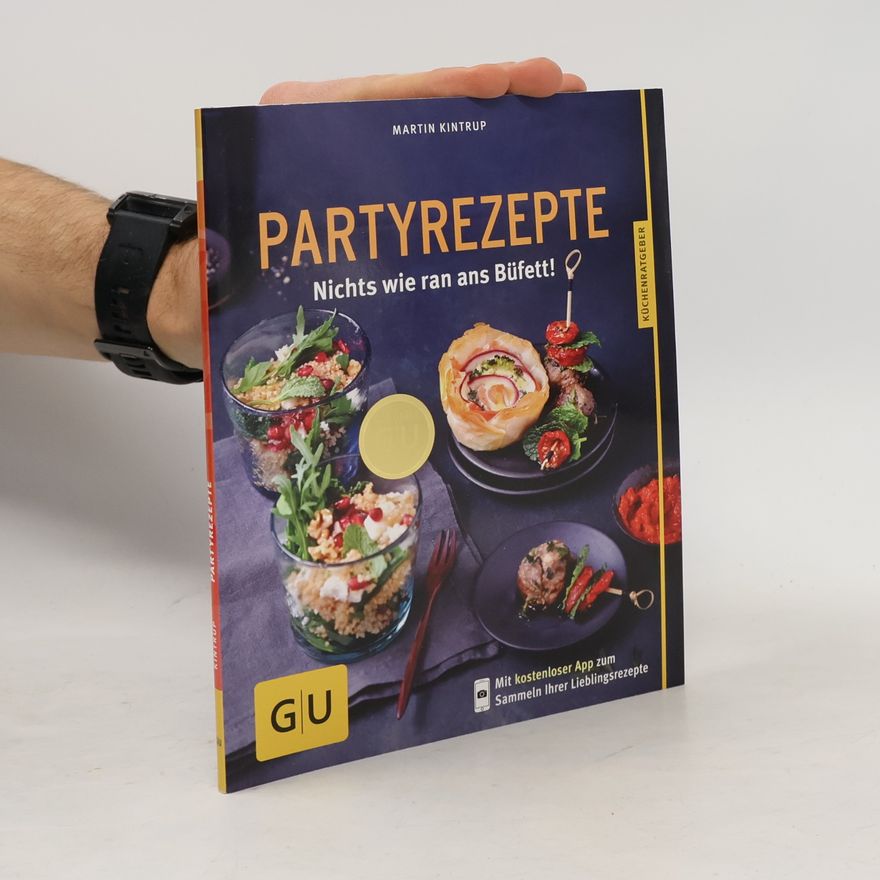 Martin Kintrup Partyrezepte