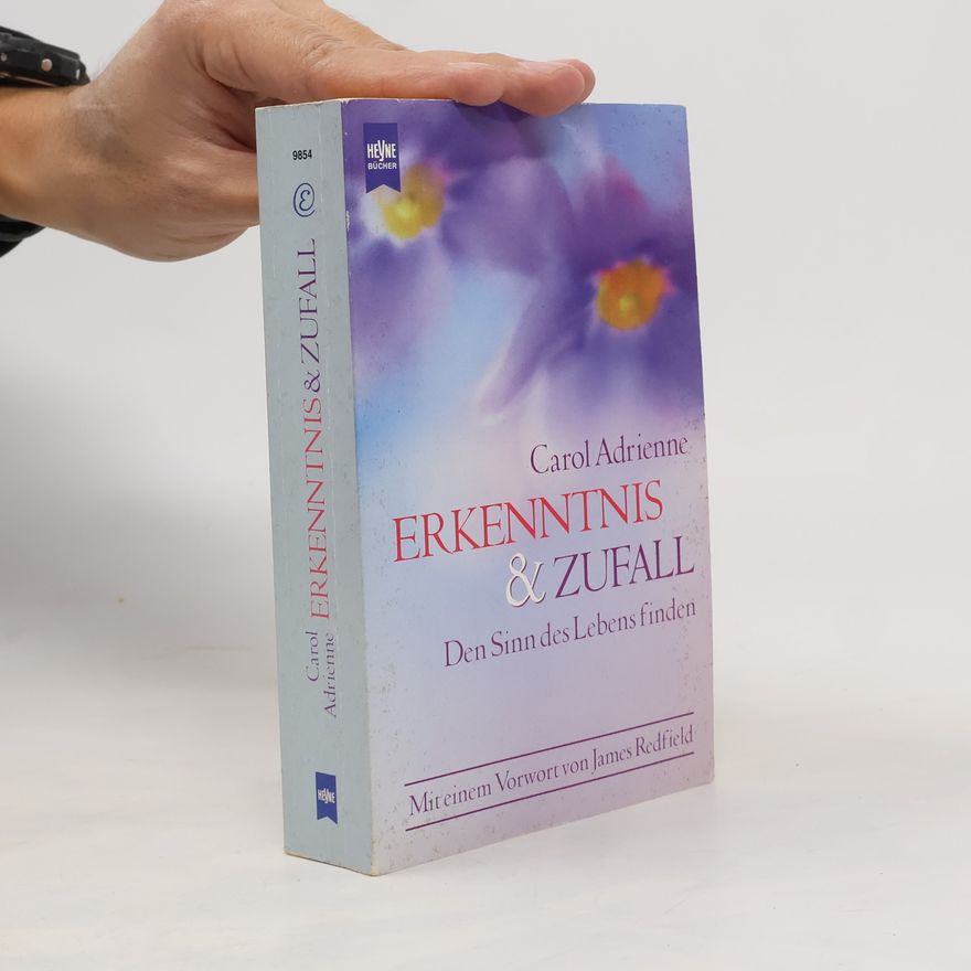 Carol Adrienne Erkenntnis & Zufall
