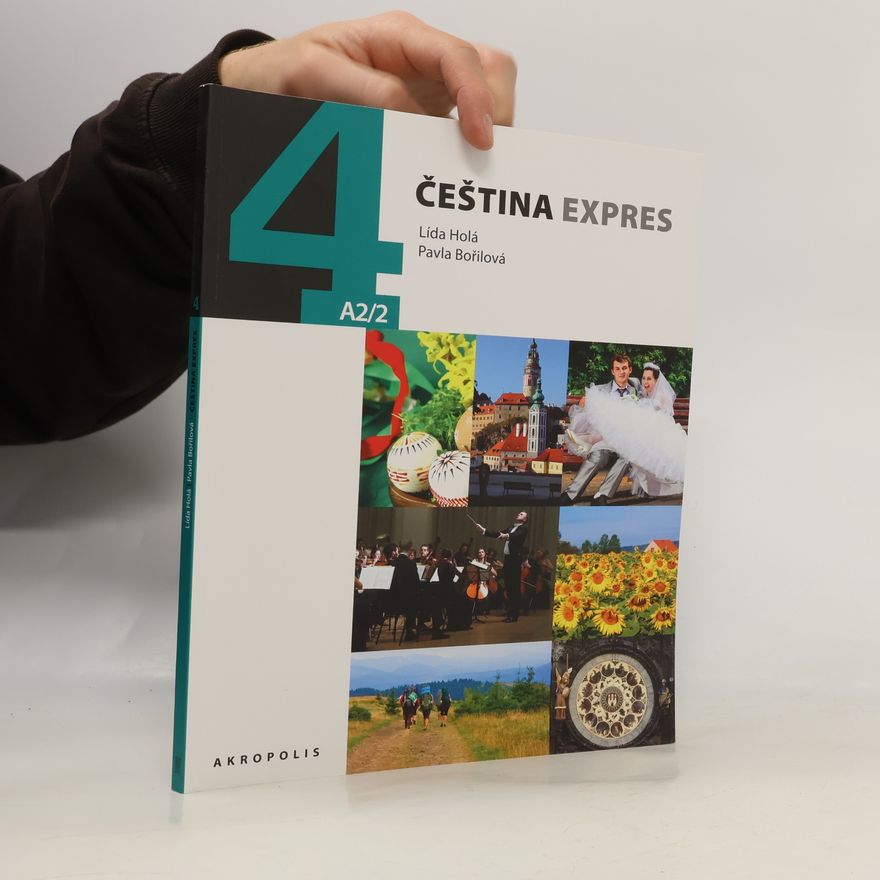 Lída Holá Čeština Express 4. A2/2