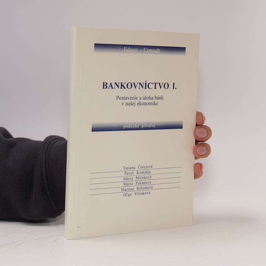 Oľga Vrtiaková Bankovníctvo I.