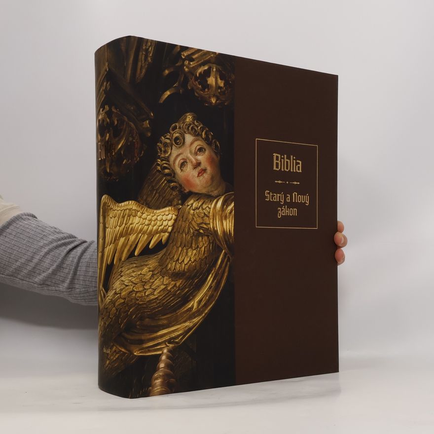 Jan W. Drnek Biblia : Starý a Nový zákon