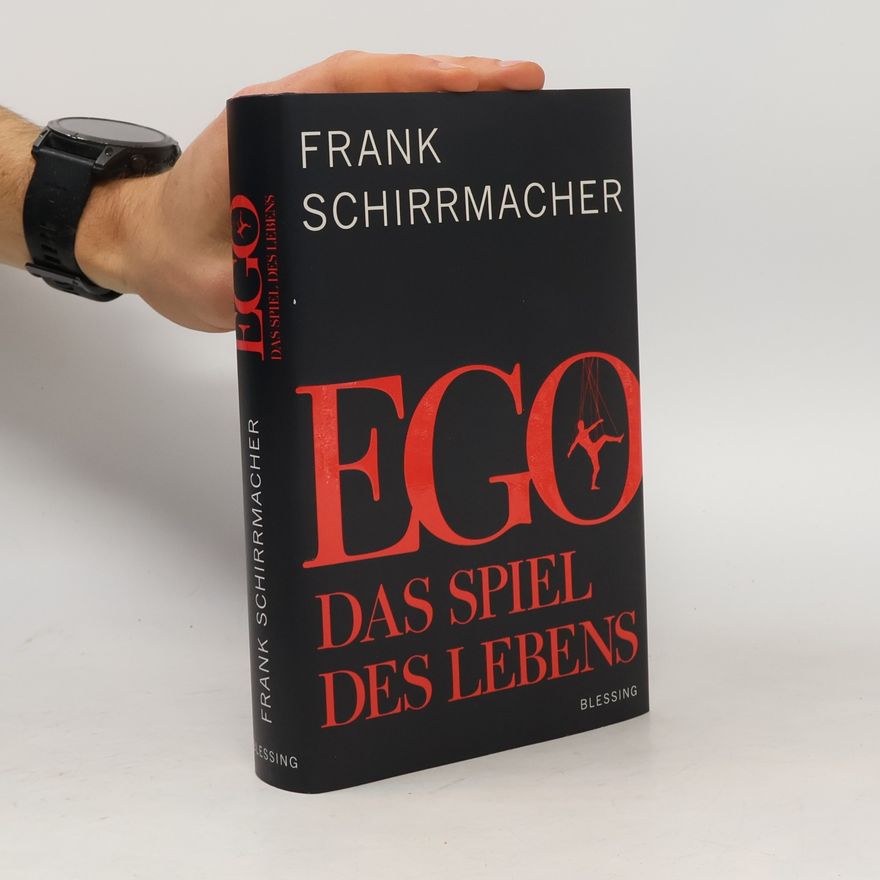 Frank Schirrmacher Ego