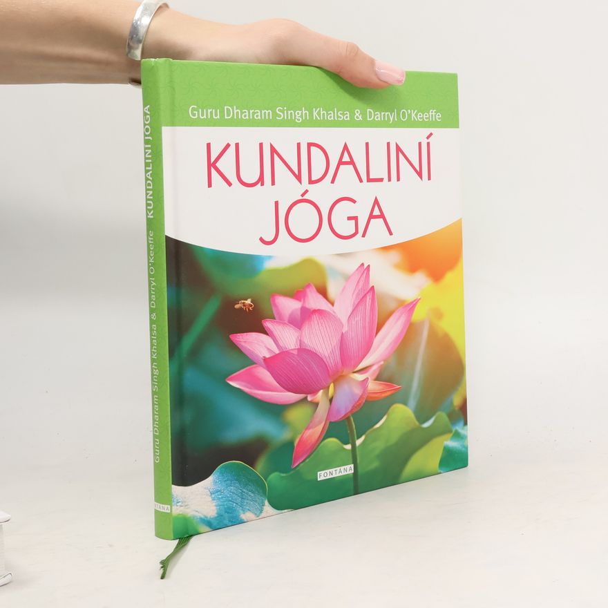 Darryl O. Keeffe Kundaliní jóga