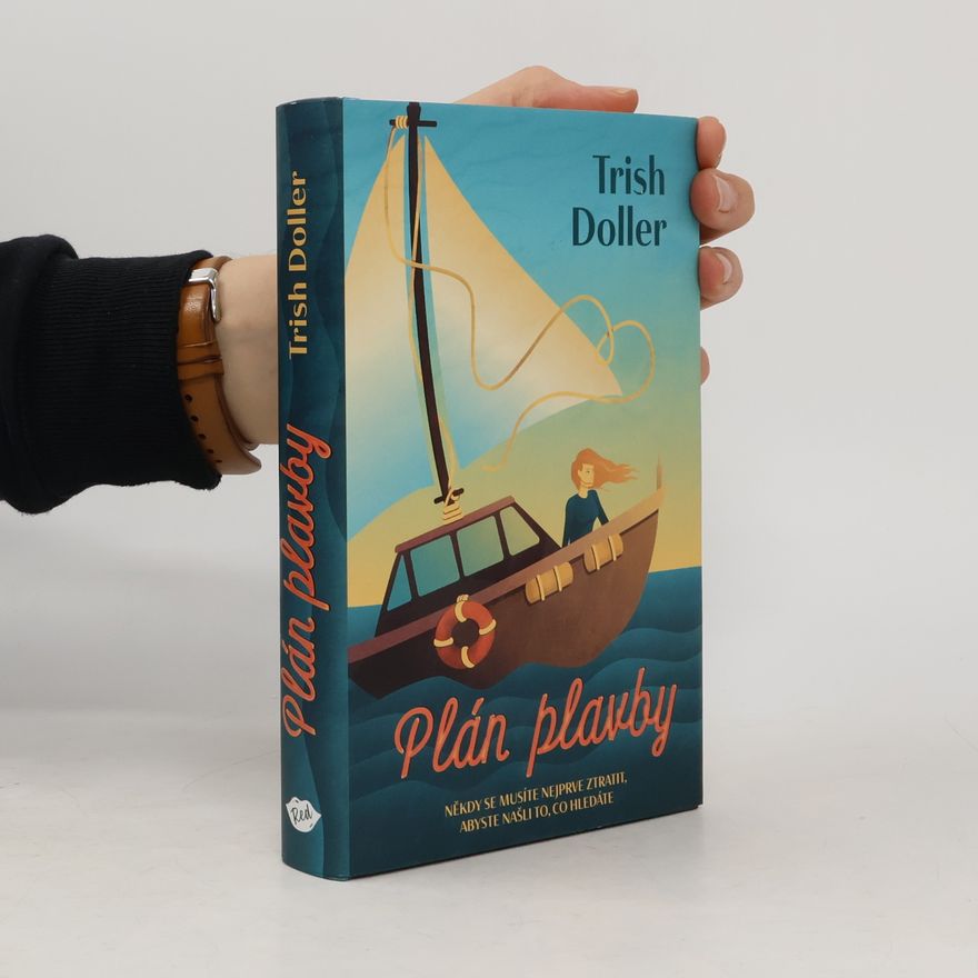 Trish Doller Plán plavby