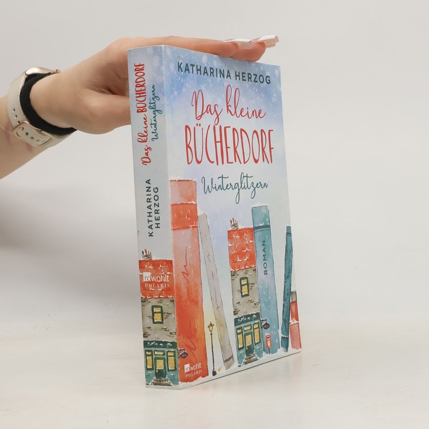 Irene-Katharina Herzog Das kleine Bücherdorf - Winterglitzern