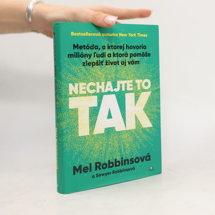 Mel Robbins Nechajte to tak