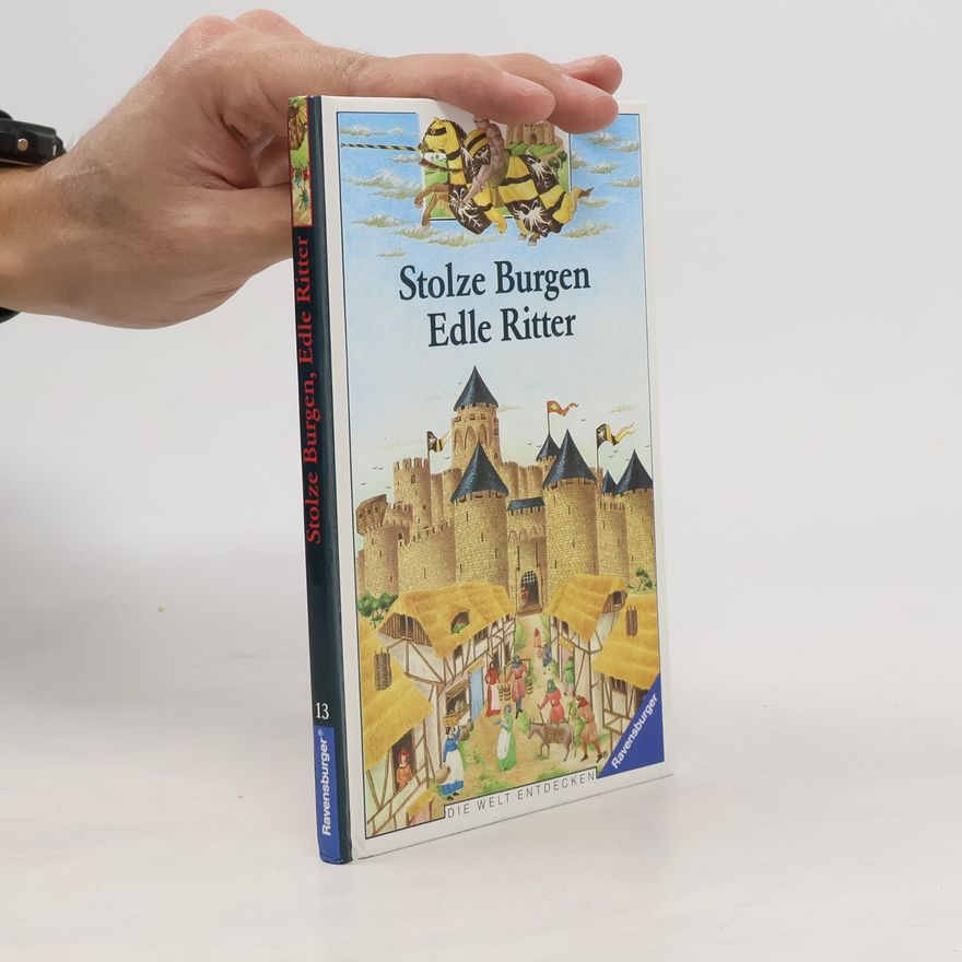 Marie Farre Stolze Burgen, edle Ritter