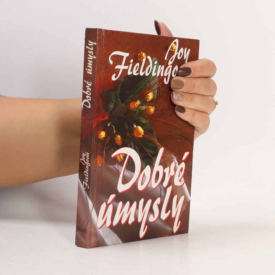 Joy Fieldingová Dobré úmysly