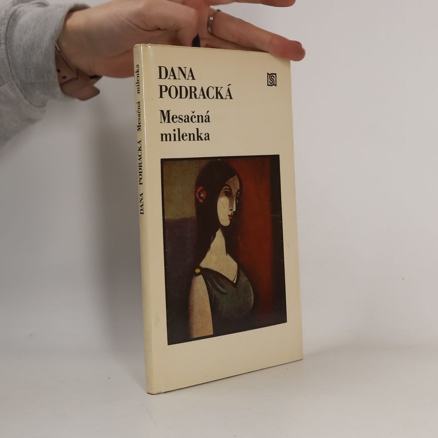 Dana Podracká Mesačná milenka