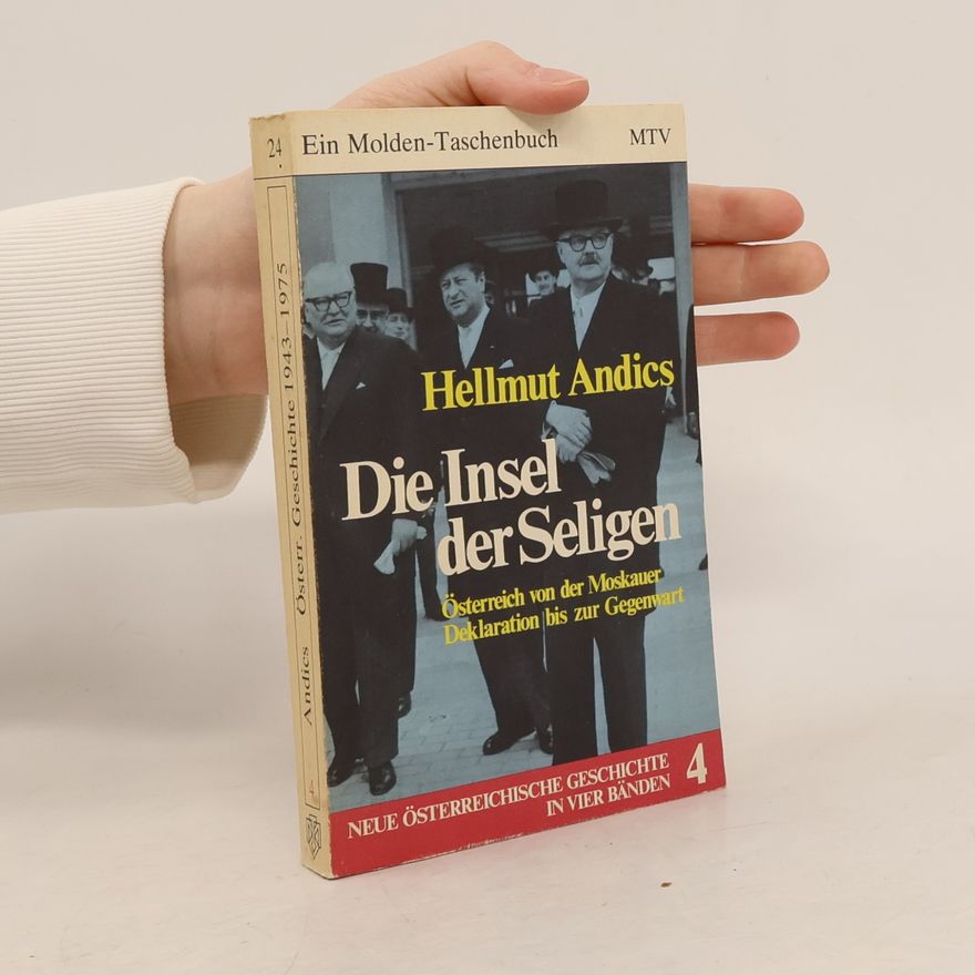 Hellmut Andics Die Insel der Seligen