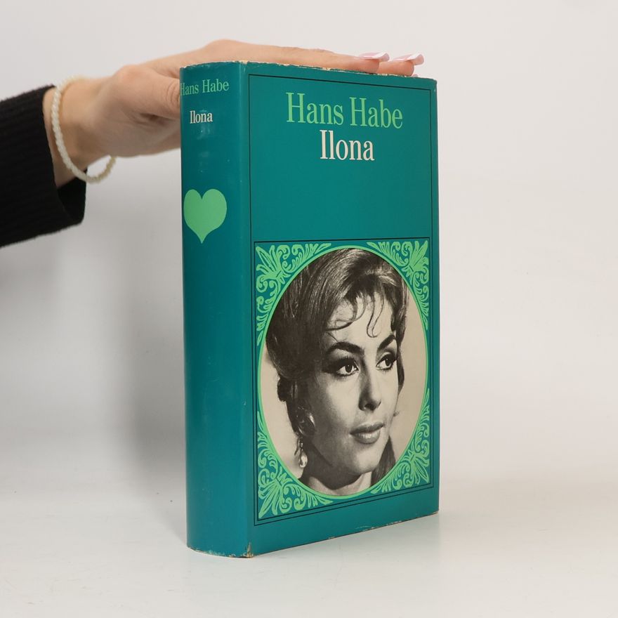 Hans Habe Ilona