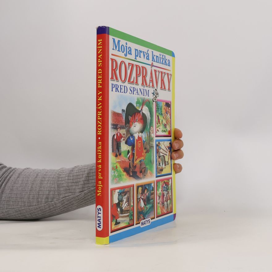 Kolektiv autorů Moja prvá knižka - rozprávky pred spaním
