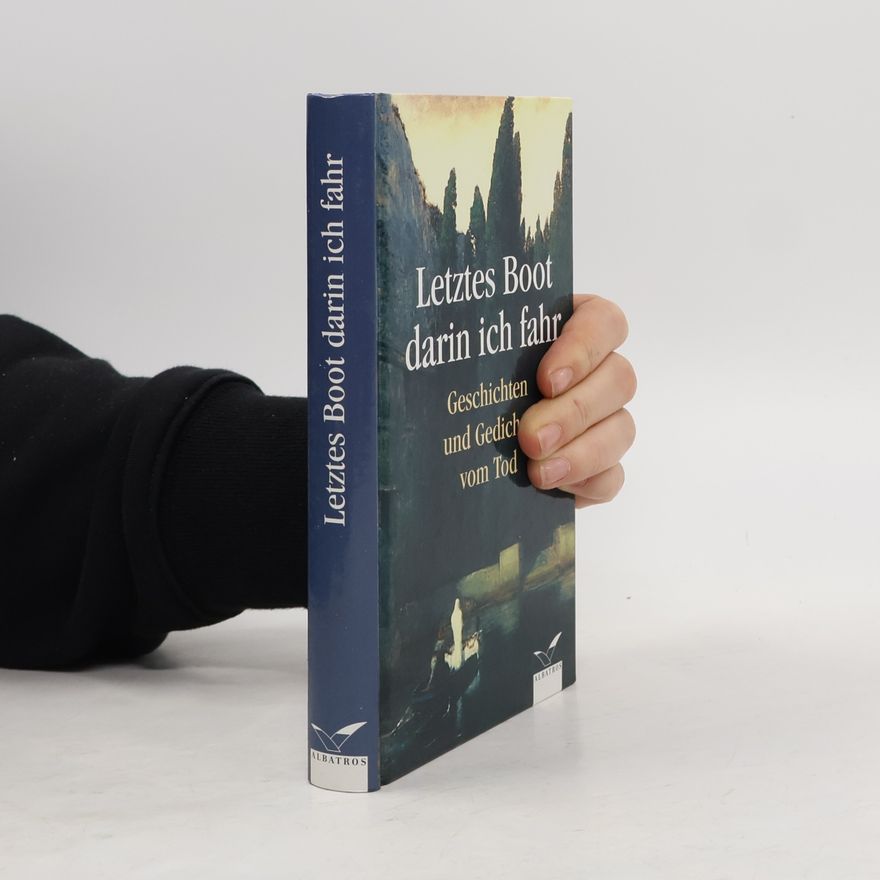 Ursula Schulze Letztes Boot darin ich fahr