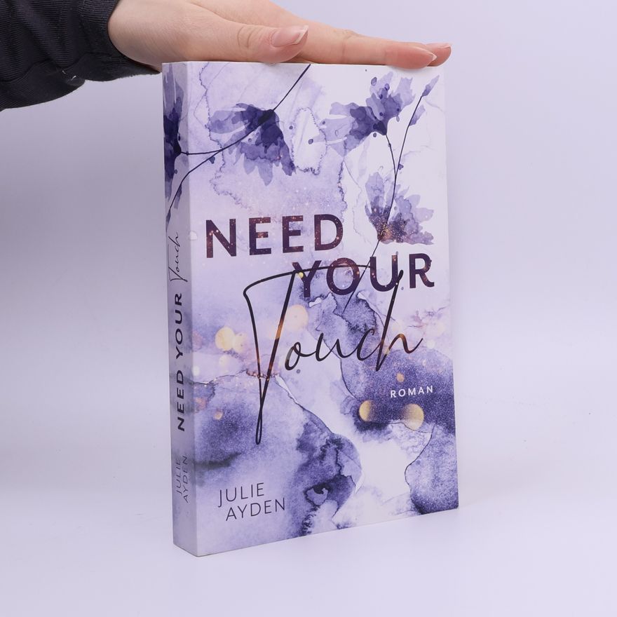 Julie Ayden Need your Touch