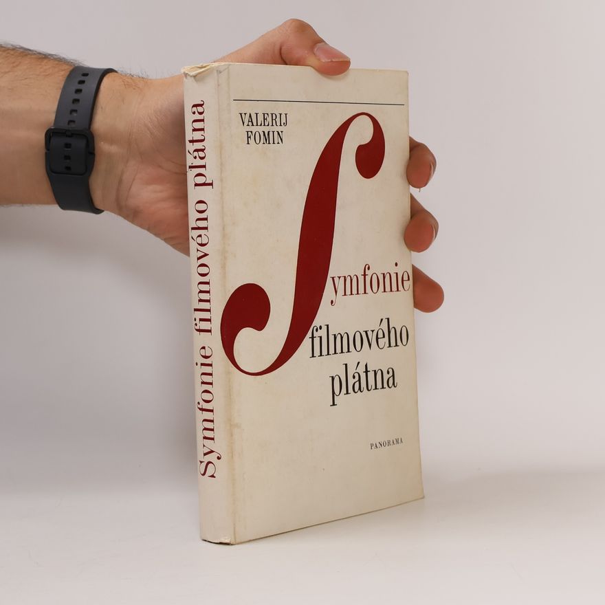 Valerij Fomin Symfonie filmového plátna