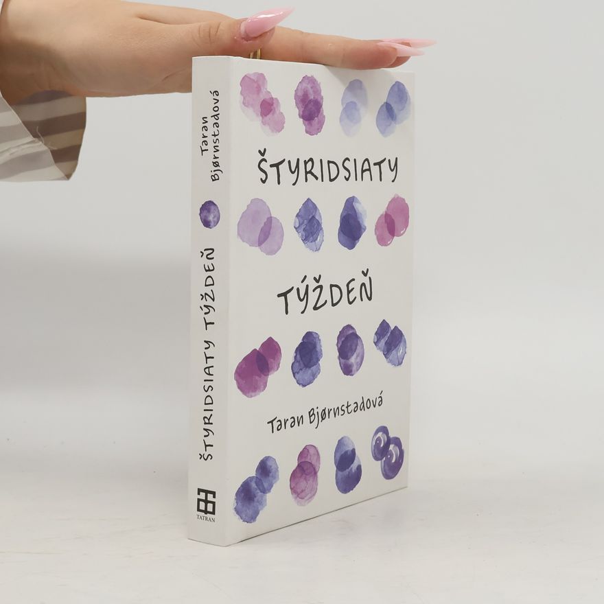 Taran L. Bjørnstad Štyridsiaty týždeň