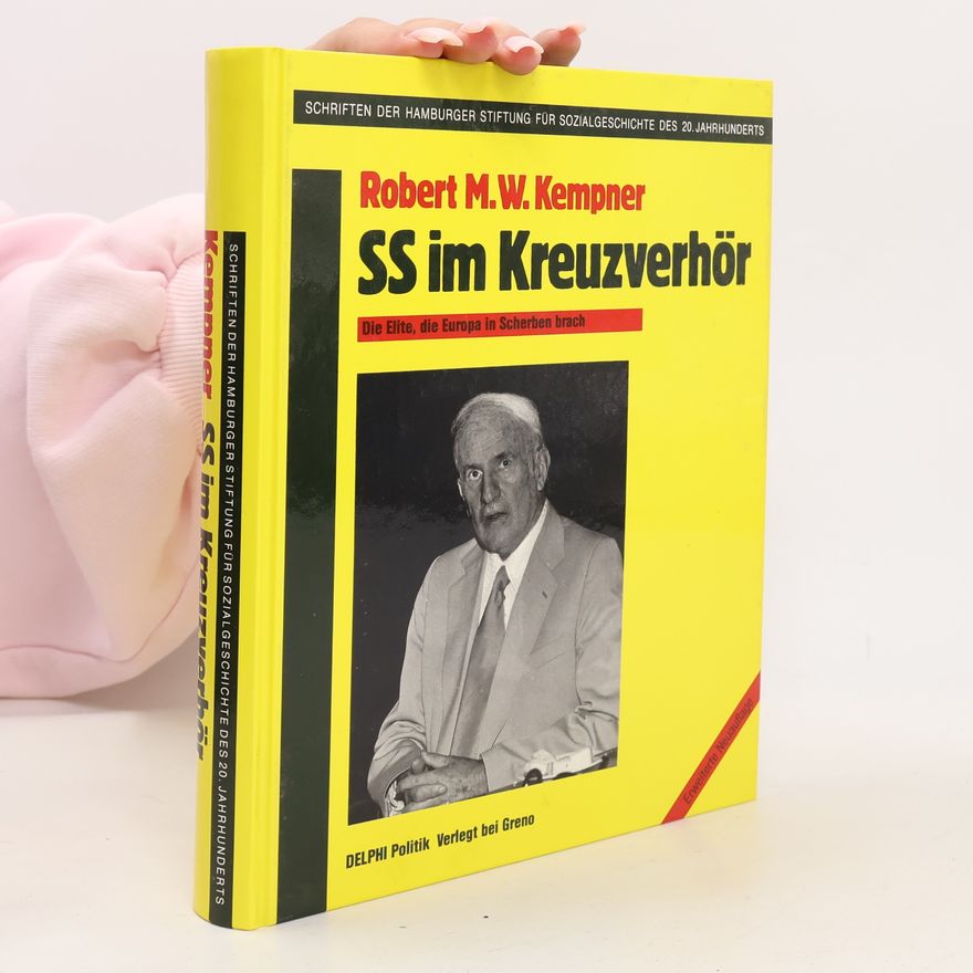 Robert M. W. Kempner SS im Kreuzverhör