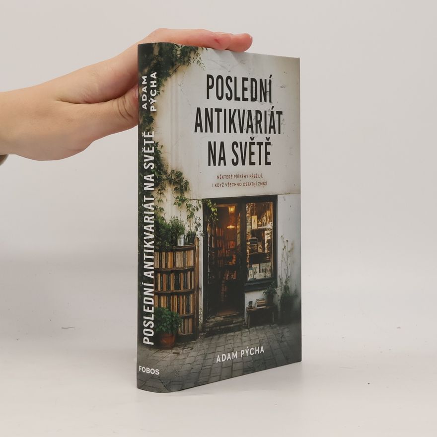 Adam Pýcha Poslední antikvariát na světě
