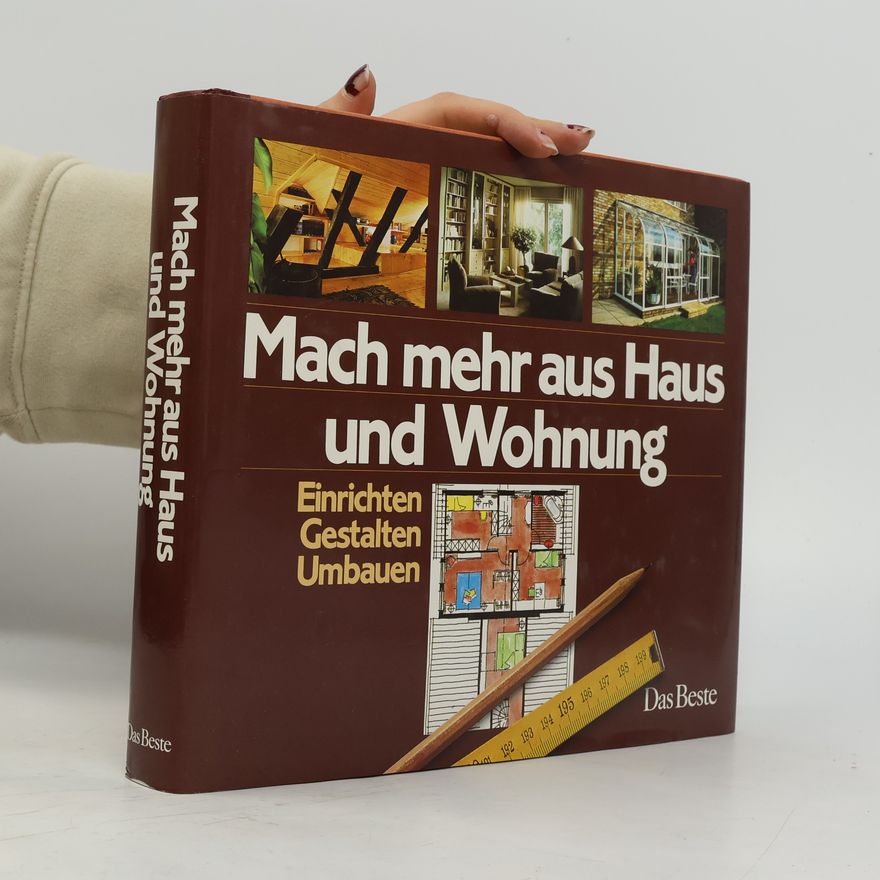 Collectif d'auteurs Mach mehr aus Haus und Wohnung