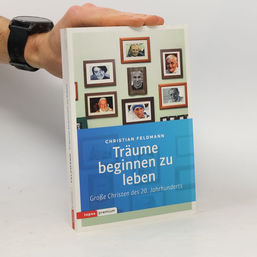 Christian Feldmann Träume beginnen zu leben