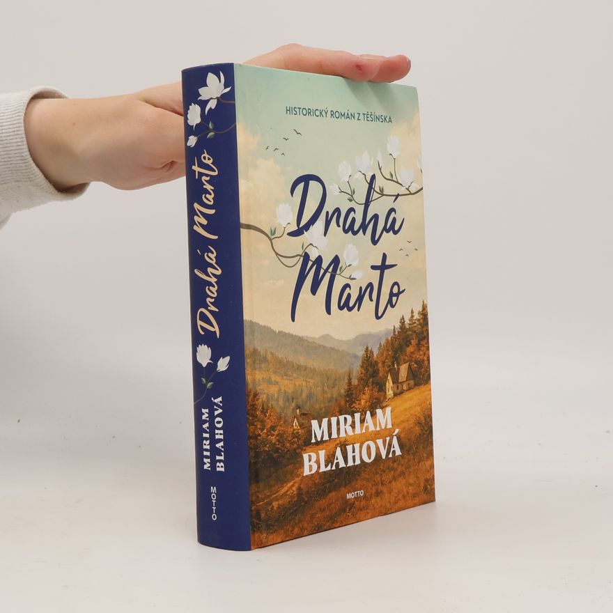 Miriam Blahová Drahá Marto
