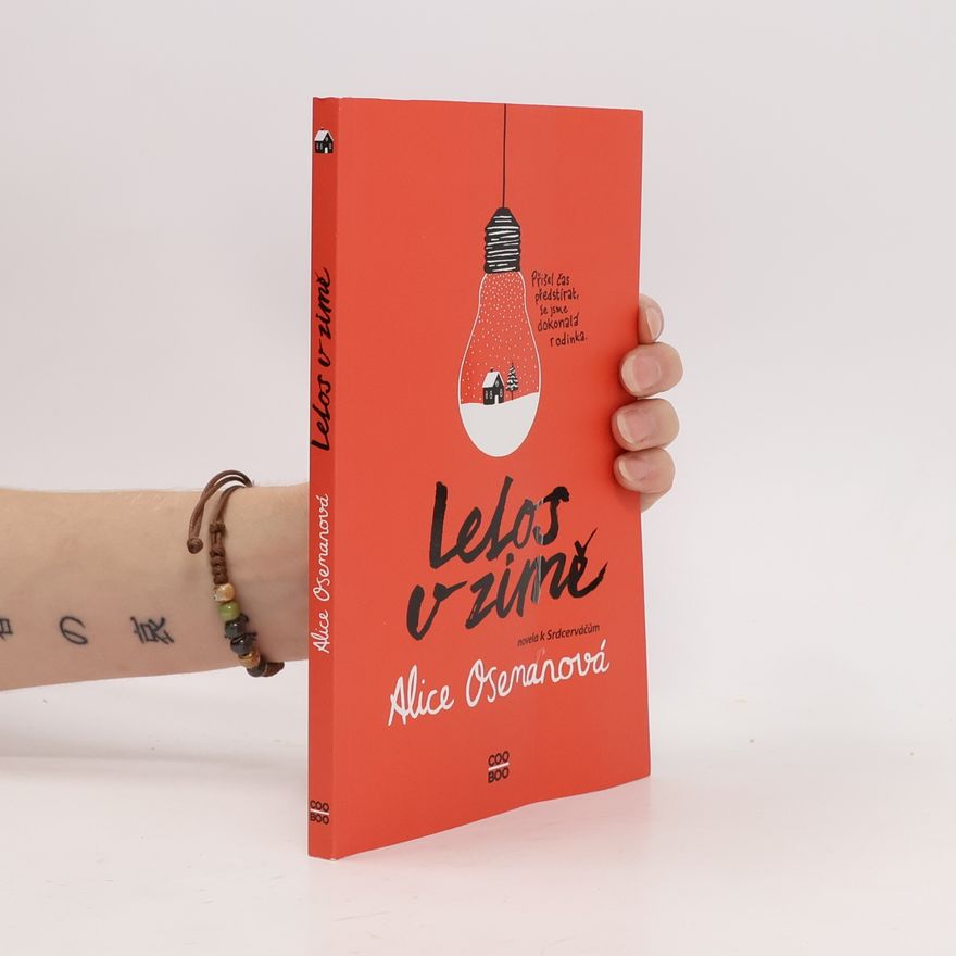 Alice Oseman Letos v zimě. Novela k Srdcerváčům