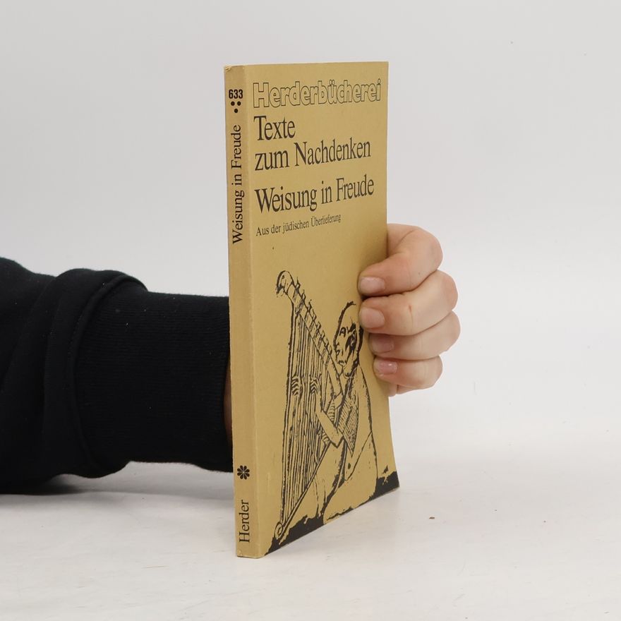 Gertrude Sartory Texte zum Nachdenken. Weisung in Freude