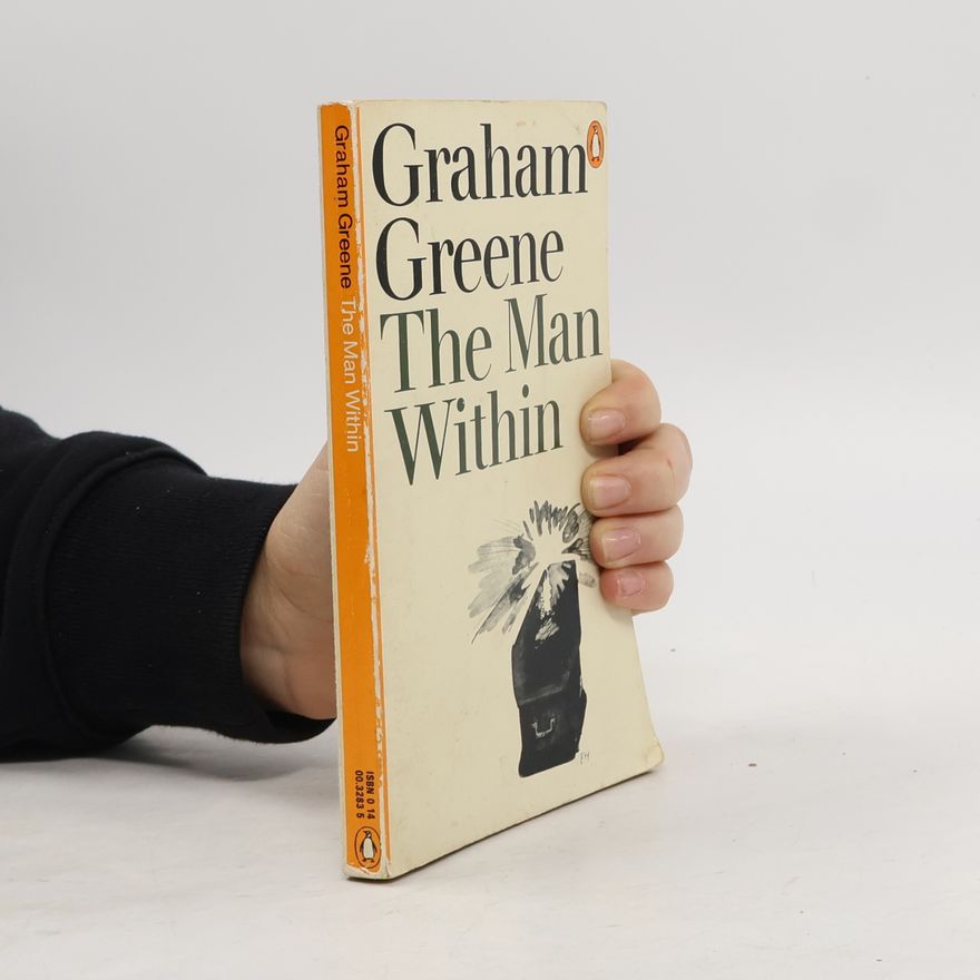 Graham Greene The Man Within