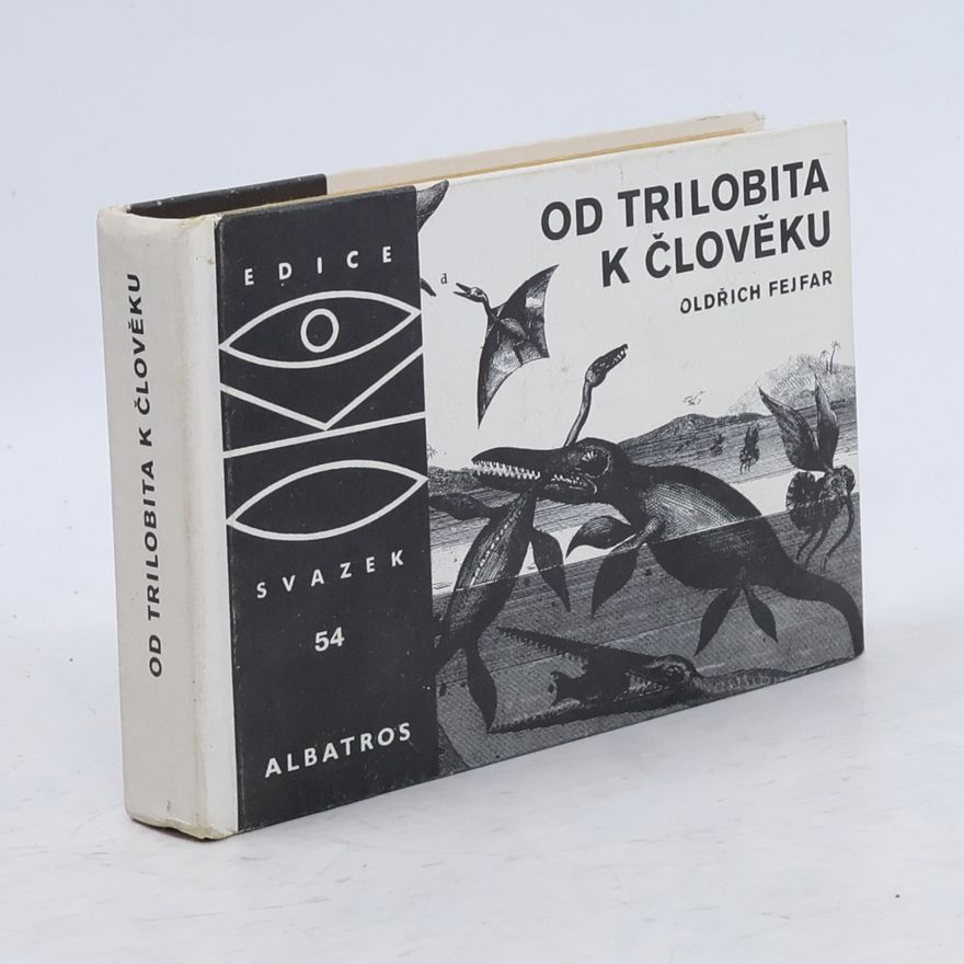 Jan Fridrich Od trilobita k člověku