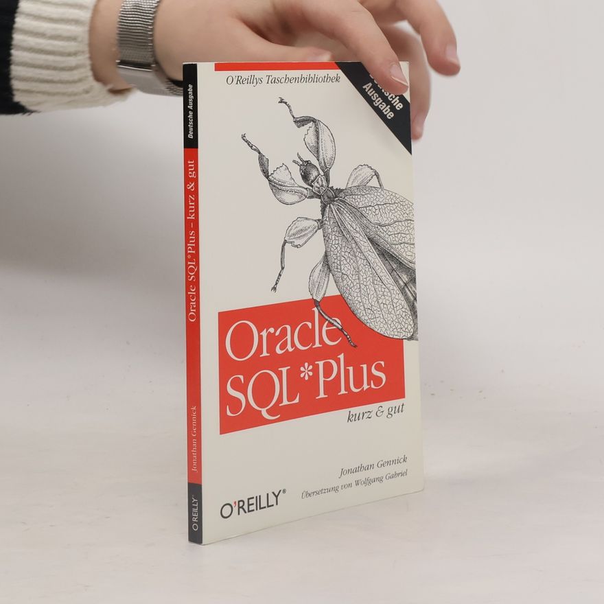 Jonathan Gennick Oracle SQL Plus - kurz & gut