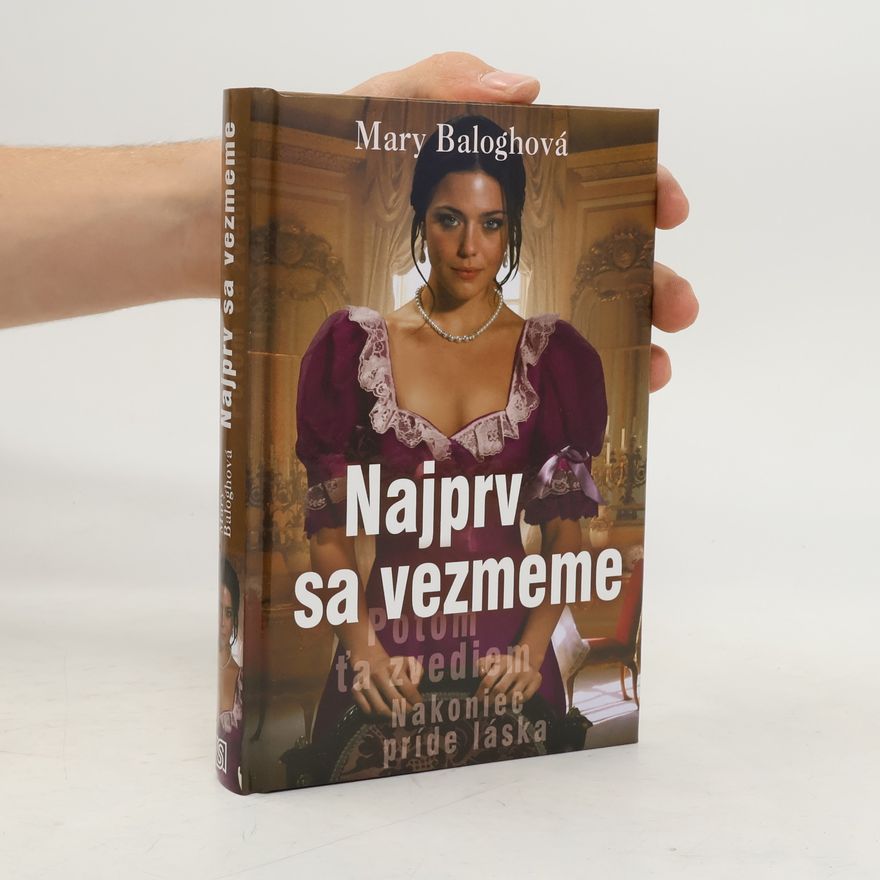 Mary Balogh Najprv sa vezmeme