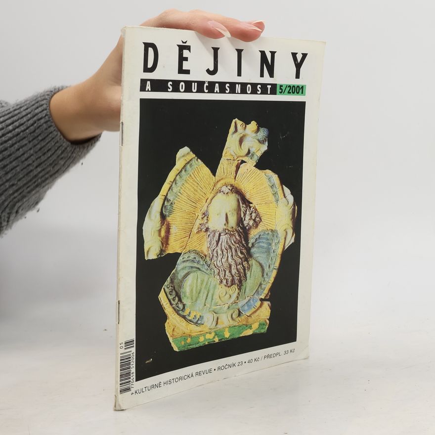 Collectif d'auteurs Dějiny a současnost 5/2001