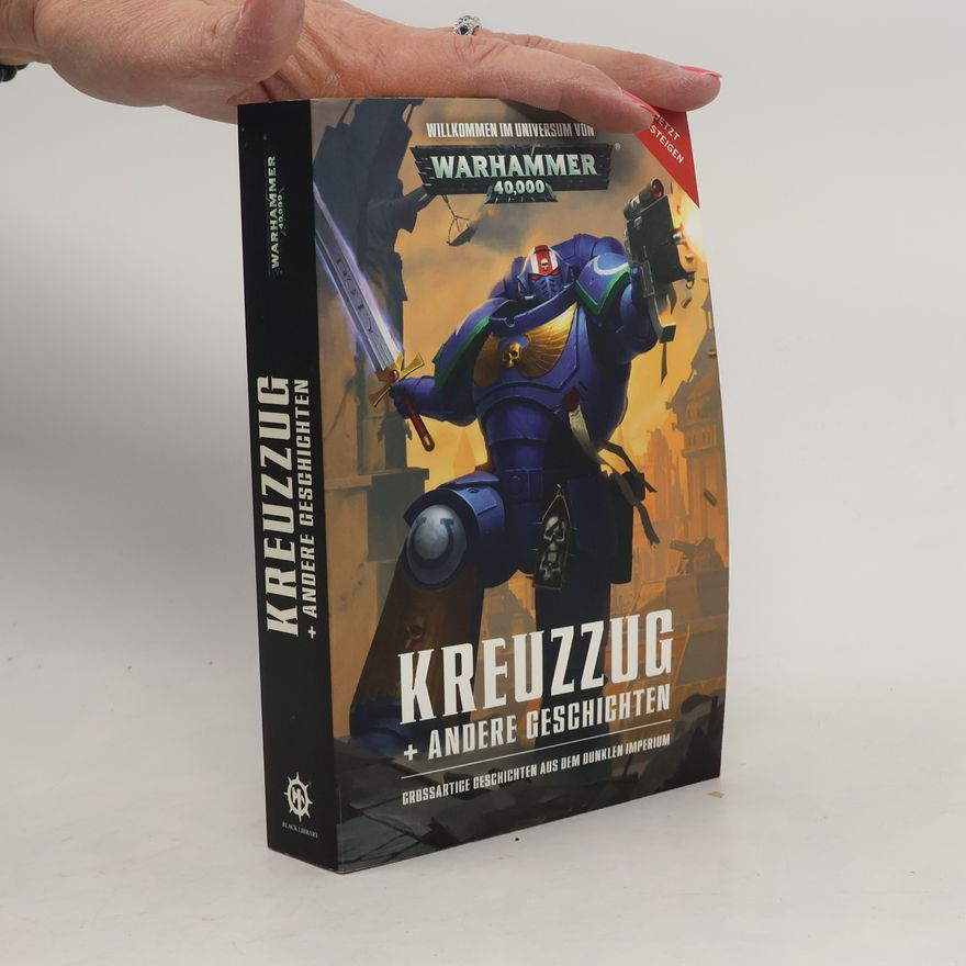 Autorenkollektiv Kreuzzug + Andere Geschichten