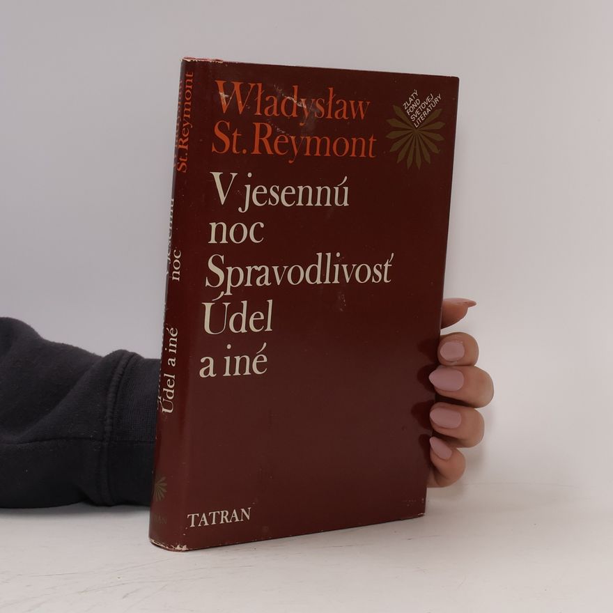 Jozef Gazdík V jesennú noc. Spravodlivosť. Údel a iné