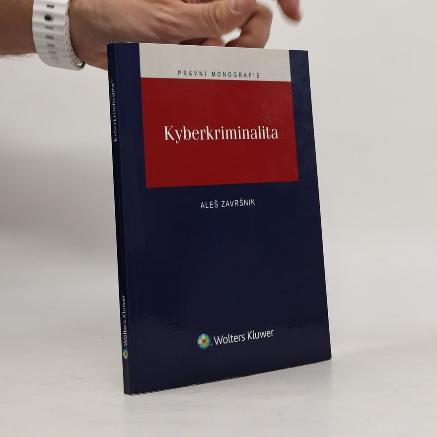 Aleš Završnik Kyberkriminalita