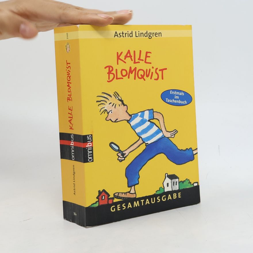 Astrid Lindgren Kalle Blomquist