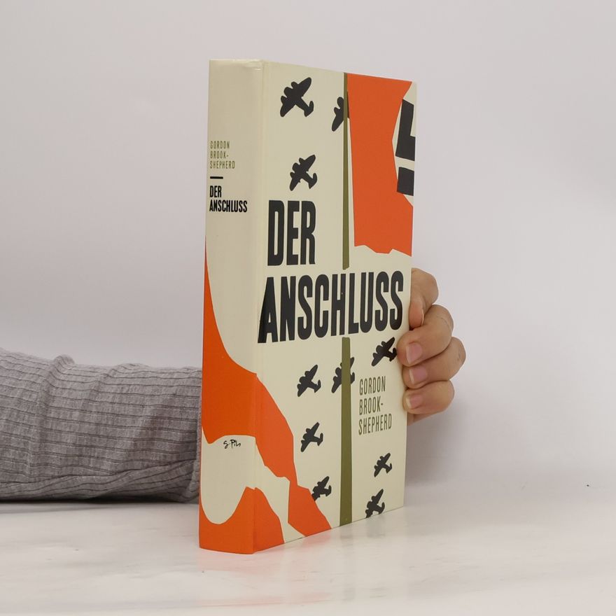 Gordon Brook Shepherd Der Anschluss