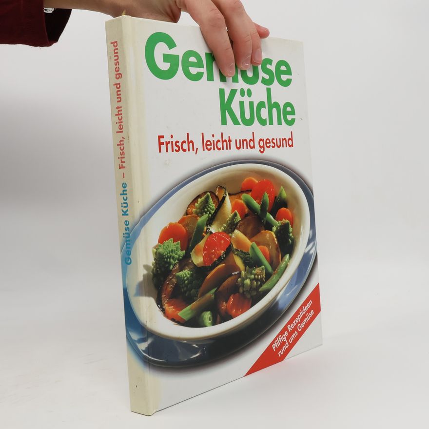 Kolektív autorov Gemüse-Küche frisch, leicht und gesund