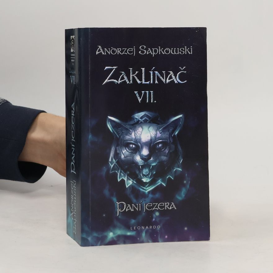 Andrzej Sapkowski Zaklínač VII. Paní jezera