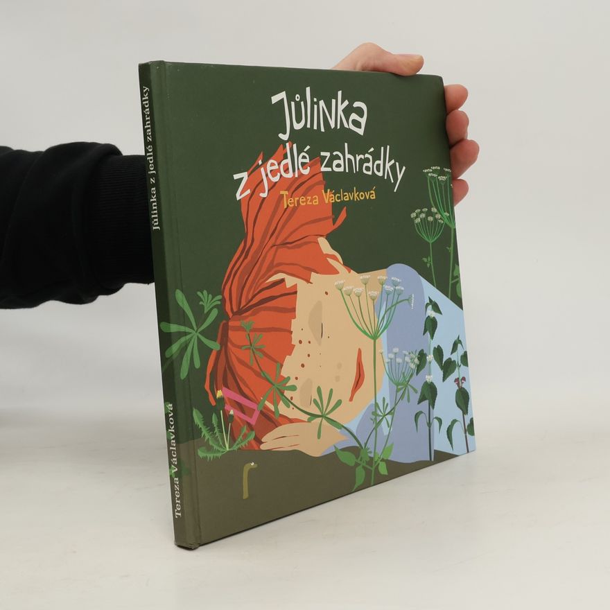 Tereza Víznerová Jůlinka z jedlé zahrádky
