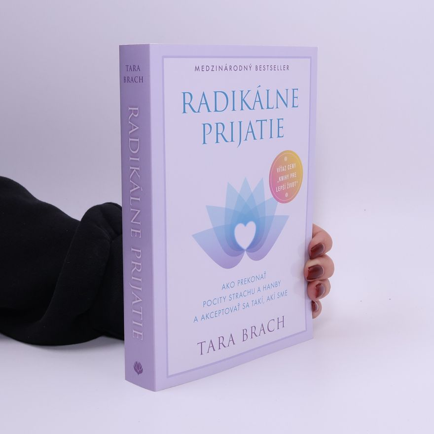 Tara Brach Radikálne Prijatie