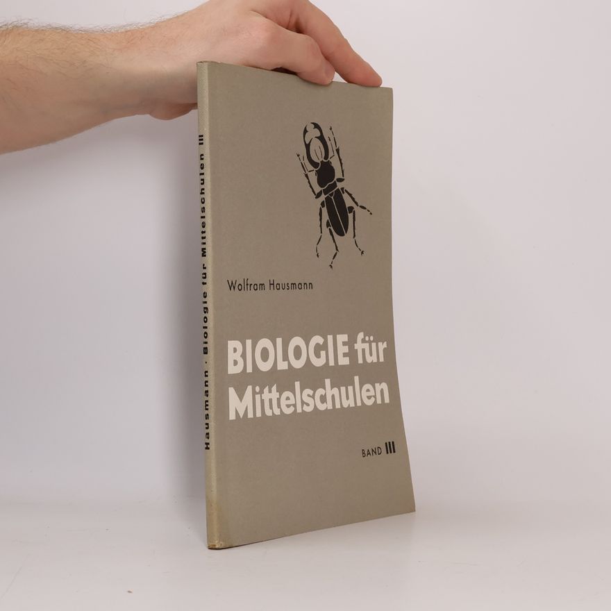 Wolfram Hausmann Biologie für Mittelschulen III