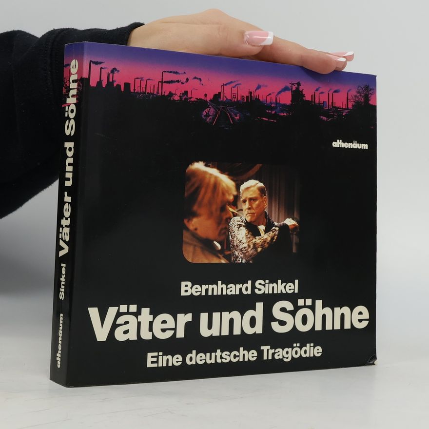 Bernhard Sinkel Väter und Söhne
