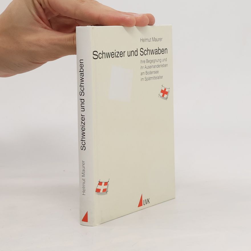 Helmut Maurer Konstanzer Universitätsreden: Schweizer und Schwaben