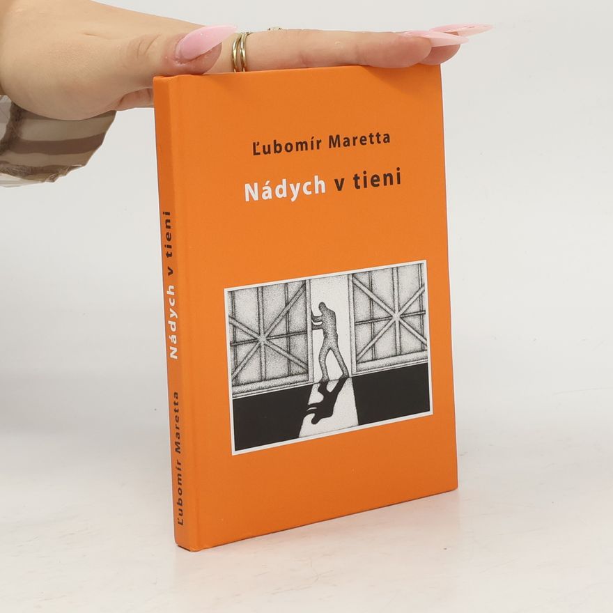 Ľubomír Maretta Nádych v tieni