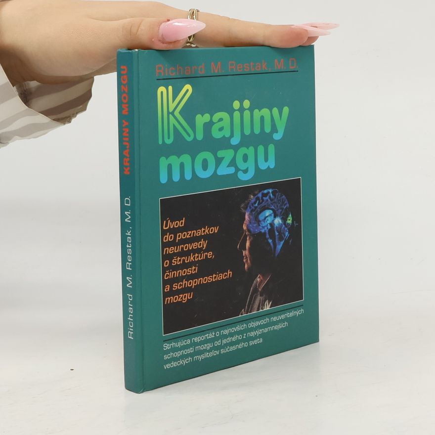 Richard Restak Krajiny mozgu