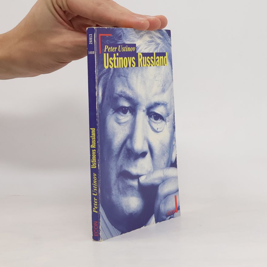 Peter Ustinov Ustinovs Russland