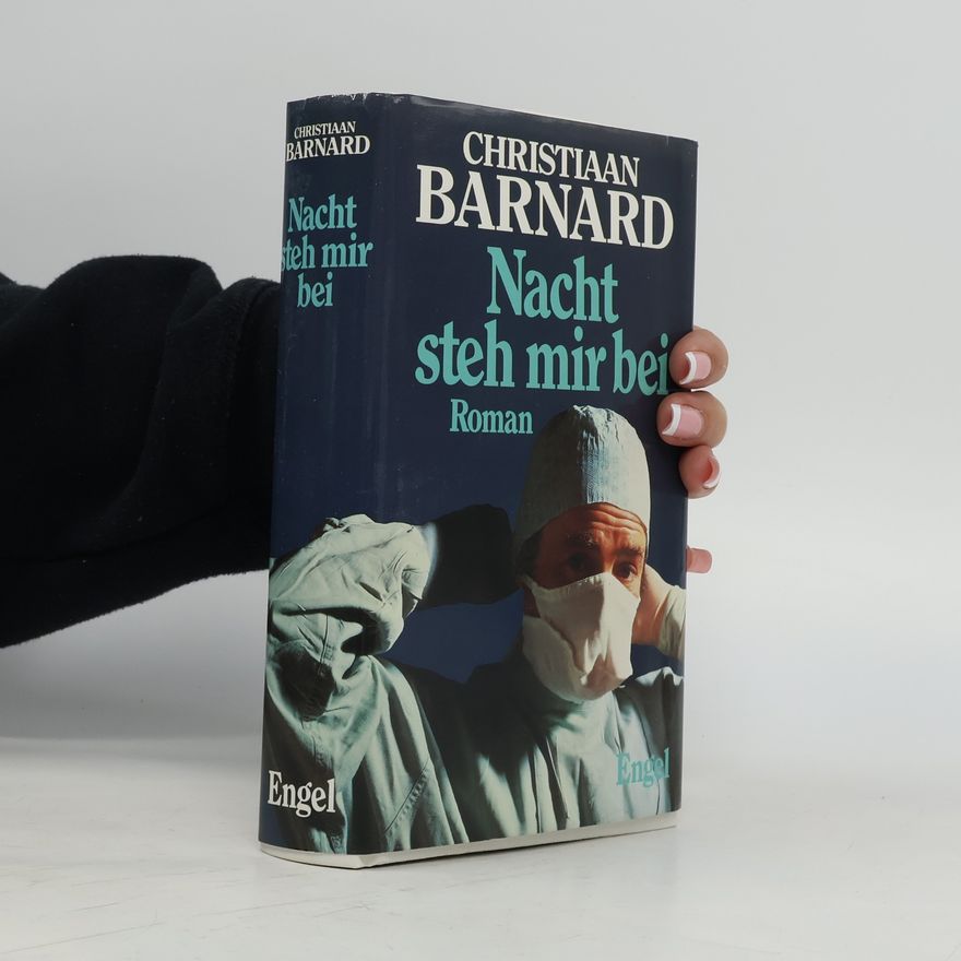 Christian Barnard Nacht steh mir bei